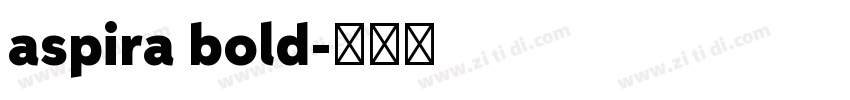 aspira bold字体转换